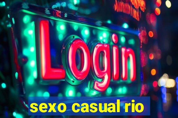 sexo casual rio